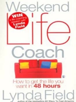 Weekend Life Coach by Lynda Field Paperback