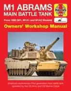 m1 abrams main battle tank manual from 1980 m1 m1a1 and m1a2 models
