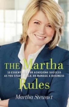 The Martha Rules by Martha Stewart Hardback