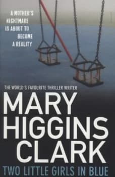 Two Little Girls in Blue by Mary Higgins Clark Paperback