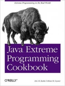 Java Extreme Programming cookbook by Eric M. Burke