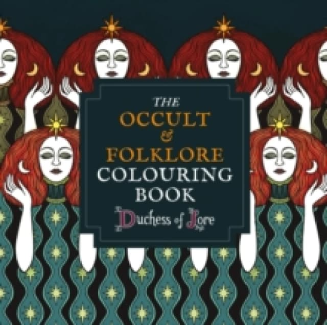 The Occult & Folklore Colouring Book : More than 50 intricate artworks to colour in Paperback / softback