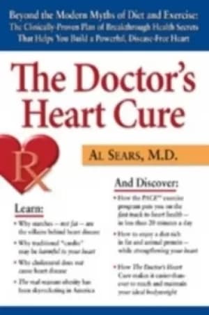 The Doctors Heart Cure by Al Sears M.D.