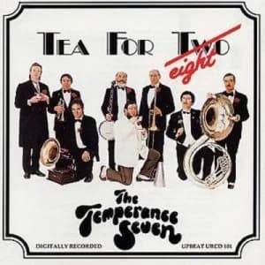 Tea For Eight by The Temperance Seven CD Album