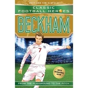 Beckham (Classic Football Heroes - Limited International Edition) Paperback / softback 2018