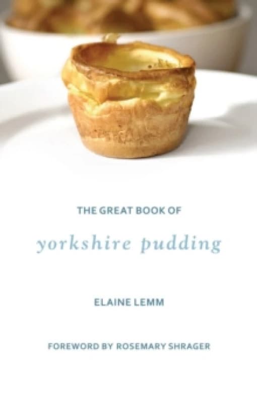 The Great Book Of Yorkshire Pudding Hardback