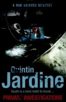 Private Investigations by Quintin Jardine Hardback