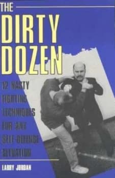 The Dirty Dozen by Larry Jordan Book