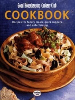 Good Housekeeping Cookery Club Cookbook by Good Housekeeping Institute Hardback
