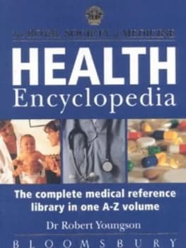 The Royal Society of Medicine Health Encyclopedia by Robert Youngson Paperback