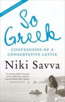 So Greek by Nikki Savva Book
