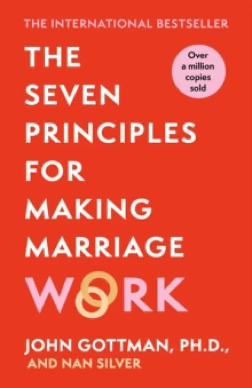 The Seven Principles For Making Marriage Work Paperback / softback