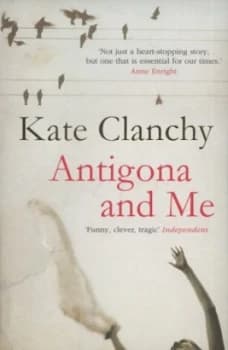 Antigona and Me by Kate Clanchy Paperback