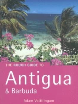 The Rough Guide to Antigua and Barbuda by Adam Vaitilingam Paperback