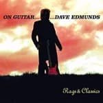 Dave Edmunds - On Guitar Dave Edmunds (Rags & Classics) (Music CD)