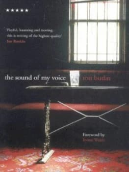 The Sound of My Voice by Ron Butlin Paperback