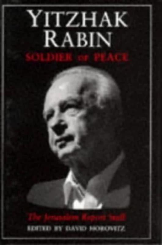 Yitzak Rabin : Soldier of Peace Hardback