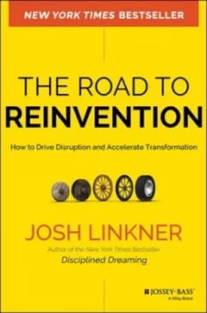 The road to reinvention by Josh Linkner