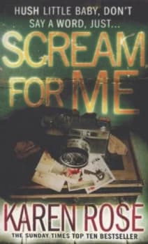 Scream for Me by Karen Rose Paperback