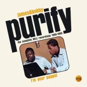 Im Your Puppet The Complete Bell Recordings 1966-1969 by James and Bobby Purify CD Album