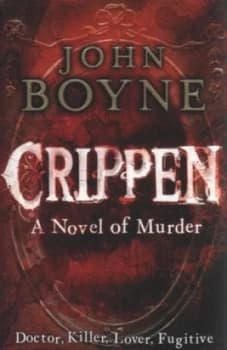 Crippen by John Boyne Paperback