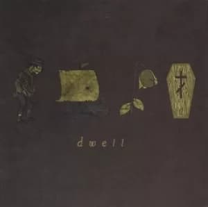 Dwell by Dwell CD Album