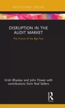 Disruption in the Audit Market : The Future of the Big Four