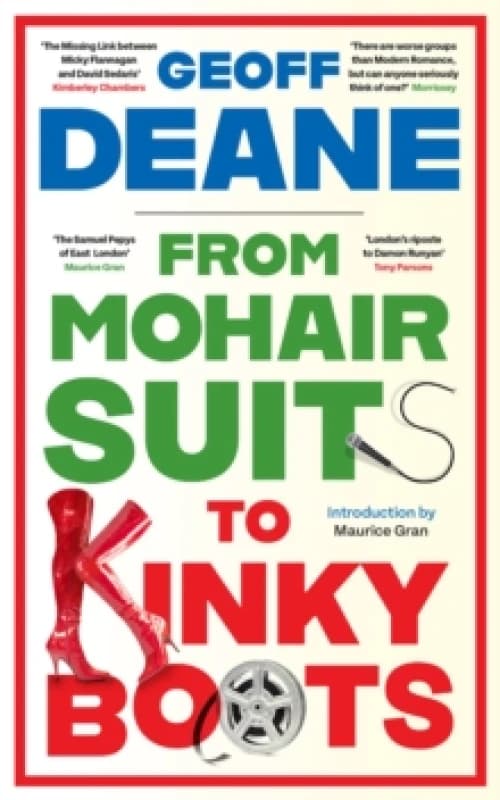 From Mohair Suits to Kinky Boots Paperback / softback