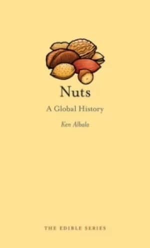 Nuts by Ken Albala