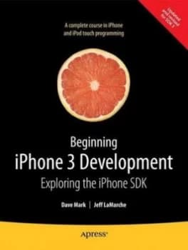 Beginning iPhone 3 Development by David Mark Book