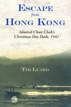 Escape from Hong Kong by Tim Luard Book