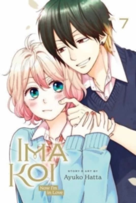 Ima Koi: Now I'm in Love, Vol. 7 Paperback / softback