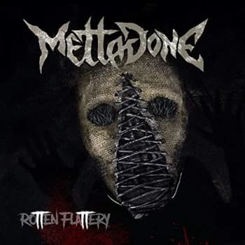 Mettadone - Rotten Flattery CD