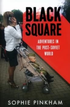 Black Square by Sophie Pinkham Hardback