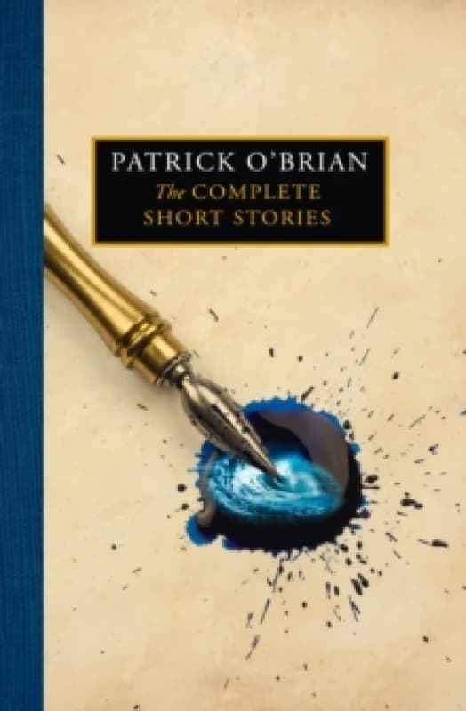 The Complete Short Stories. Hardback. By Patrick OBrian Books