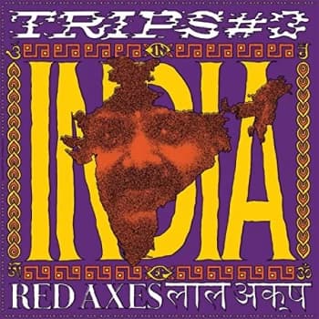 Red Axes - Trips #3 India Vinyl