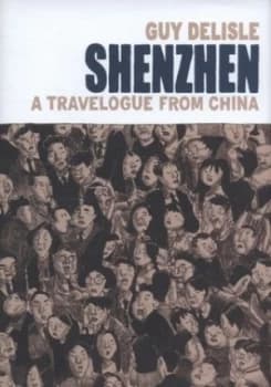 Shenzhen by Guy Delisle Hardback