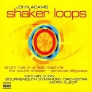 Shaker Loops Alsop Bournemouth So by John Adams CD Album