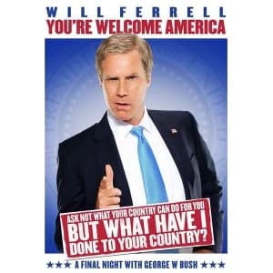 Will Ferrell - You're Welcome America - A Final Night With George W. Bush DVD