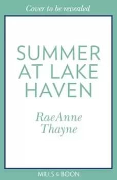 Summer at Lake Haven by RaeAnne Thayne