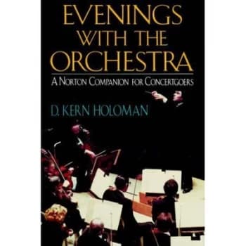 Evenings with the Orchestra by D Kern Holoman Hardback