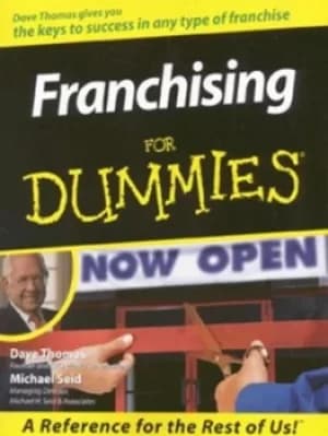 Franchising for dummies by Dave Thomas
