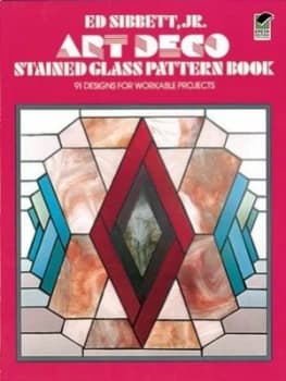 Art Deco Stained Glass Pattern Book by Ed Sibbett Book