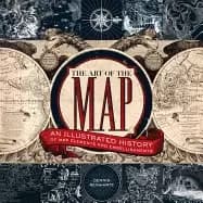 art of the map an illustrated history of map elements and embellishments