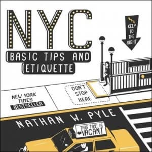 Nyc Basic Tips and Etiquette by Nathan W Pyle Paperback