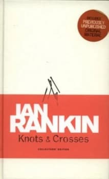 Knots and Crosses by Ian Rankin Hardback