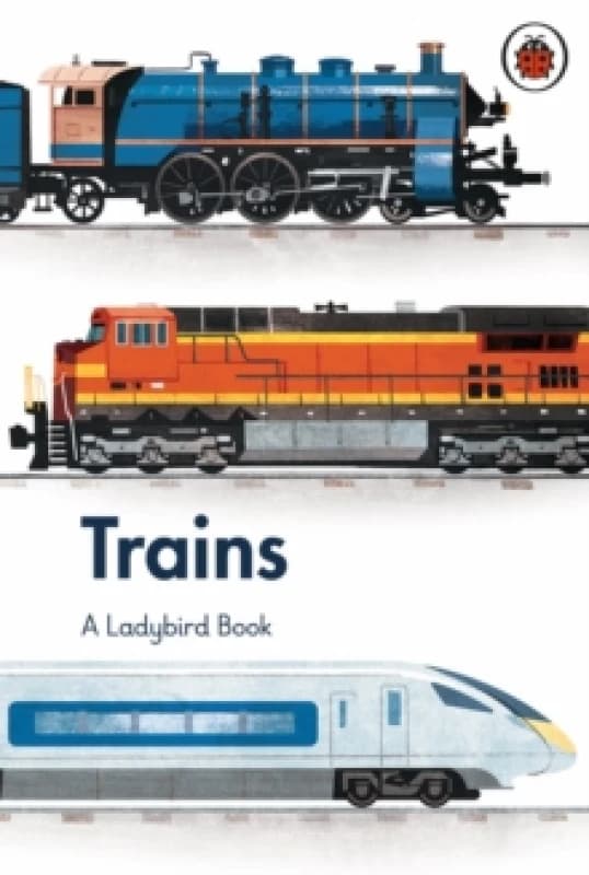 A Ladybird Book: Trains Hardback