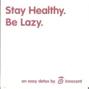 Stay Health - Be Lazy by Innocent Hardback
