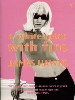 A White Merc with Fins by James Hawes Paperback