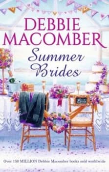 Summer Brides by Debbie Macomber Paperback